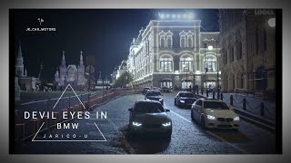 DEVIL EYES IN BMW  JARICO  U OFFICIAL VIDEO  LIMMA  bmw [upl. by Anecuza]