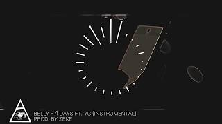 Belly  4 Days ft YG Instrumental [upl. by Terza]