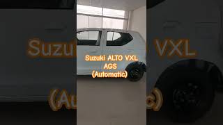 SUZUKI ALTO VXL AGS AUTOMATIC CAR trending shorts car suzuki youtubeshorts nice [upl. by Yrroc]