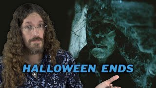 Halloween Ends Movie Review  It sure does [upl. by Rosenkrantz]