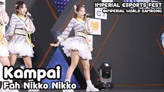 20241023 Kampai  Fah Nikko Nikko  IMPERIAL ESPORTS FESTIVAL 2024 [upl. by Ransom]