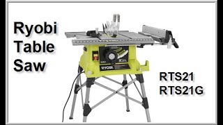 Ryobi RTS21G Table Saw Part 1 [upl. by Anatnahs]