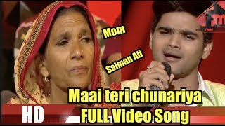 Salman Ali  Maai teri chunariya FULL Video song Bilal Ansari stage Indian idol [upl. by Pinter537]