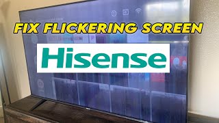 How to Fix Hisense TV Flickering Screen  6 Solutions [upl. by Notyap844]