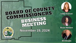 11192024 Board of County Commissioners Business Meeting [upl. by Aitnyc]