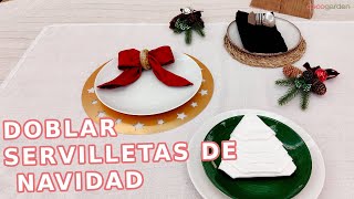 3 formas ORIGINALES de doblar SERVILLETAS para tu mesa de NAVIDAD  Decogarden [upl. by Bram]