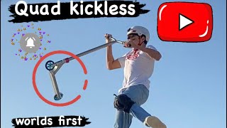 WORLDS FIRST QUAD KICKLESS TO CONCRETE ON A SCOOTER… [upl. by Relyat]