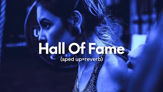 The Script  Hall Of Fame sped upreverb ft william [upl. by Ann]