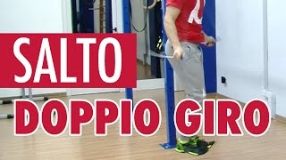 DOPPIO GIRO  DOUBLE UNDER TUTORIAL SALTO DELLA CORDA [upl. by Ruder]