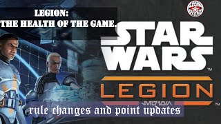 The status of Star Wars Legion following recent rule changes and point adjustments [upl. by Assirralc]