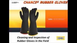 CHANCE® Cleaning and Inspecting your Rubber Gloves in the Field  Hubbell Power Systems [upl. by Nogam838]