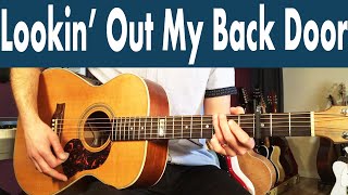 Lookin Out My Back Door Guitar Lesson Creedence Clearwater Revival [upl. by Amata]