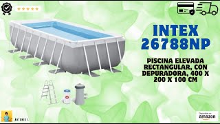 Intex 26788NP Piscina elevada rectangular con depuradora 400 x 200 x 100 cm [upl. by Arney321]