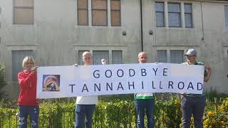 July 15th GOODBYE TANNAHILL [upl. by Dyke691]