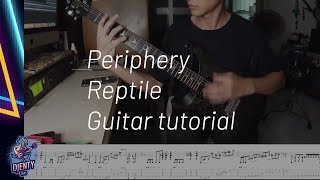 How To Play Reptile  Periphery With On Screen Guitar Tabs [upl. by Kohl]