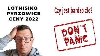 SZOK Nieprawdopodobne Ceny  Lotnisko Katowice Pyrzowice 2022 [upl. by Yllas]