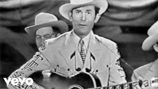 Hank Williams  Hey Good Lookin Official Video [upl. by Lilyan249]