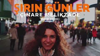 Çinare Melikzade  Şirin Günler Official Video [upl. by Antonius]