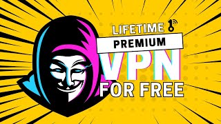 Get Premium VPN for Free Unlock Free Lifetime Access to Premium VPN with This Simple Trick hacker [upl. by Pain]