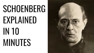 Schoenberg explained in 10 Minutes [upl. by Ellennahs]