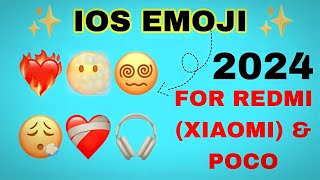 HOW TO GET IOS EMOJI ON REDMI MIUI ANDROID IN 2024  IOS EMOJIS ON XIAOMI REDMI amp Poco 😍 [upl. by Ennirroc826]