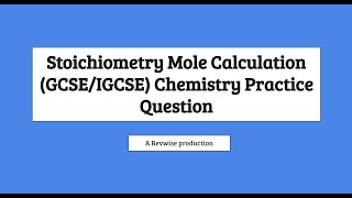 Mole Calculation Past Paper Question Walkthrough GCSEIGCSE Chemistry Stoichiometry [upl. by Talley858]