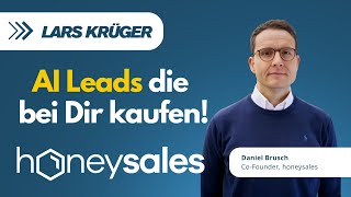 Leads via AI generieren  3 Schritte zu mehr Neukunden mit Daniel Brusch von honeysales [upl. by Repooc918]