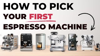 How To Buy Your FIRST Espresso Machine EVER [upl. by Forkey827]