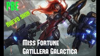 Miss Fortune quotGatillera Galácticaquot  Skin difinitivo para Miss Fortune [upl. by Olnek]