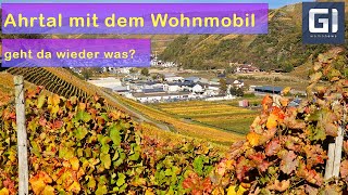 Ahrtal mit dem Wohnmobil  geht da wieder was [upl. by Mellins69]