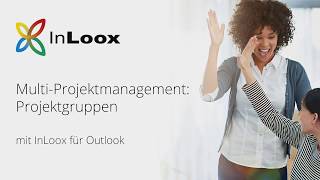 Video Tutorial Projektgruppen in InLoox 9 für Outlook [upl. by Annahc]