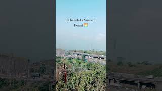 Khandala Sunset Point 🌅lonavala morning sunset shortvideos shorts subscribe youtubeshorts [upl. by Brabazon671]