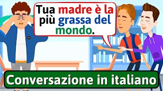 Conversazione Naturale in Italiano Bullying  Impara litaliano  LEARN ITALIAN [upl. by Naujahs]