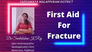 First Aid Management for Fractures Explained in Malayalam [upl. by Hanafee39]