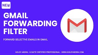 How to Forward Selective Emails from Gmail [upl. by Prebo]