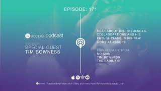 Kscope Podcast  Episode 171 out now  Tim Bowness [upl. by Sineray904]