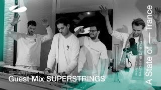 SUPERSTRINGS  A State of Trance Episode 1156 Guest Mix [upl. by Filide]