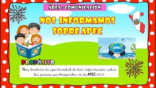 Comunicación  Informándonos sobre APEC PARA DOCENTES [upl. by Anilra]