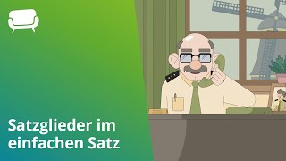 Satzglieder bestimmen So erkennst du Satzglieder im einfachen Satz [upl. by Repooc]