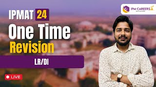 IPMAT 24 One Time Revision  Topic LR  DI  IPM Careers [upl. by O'Carroll362]