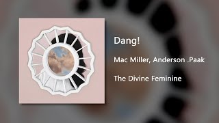 Dang  Mac Miller Clean [upl. by Coplin989]