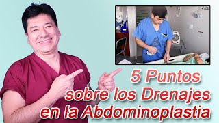 5 Puntos Clave Sobre El Uso de Drenajes en la Abdominoplastia [upl. by Humo674]