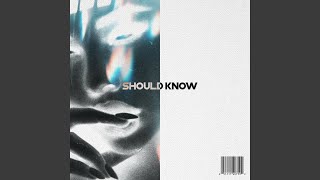 SHOULD KNOW [upl. by Aiker]