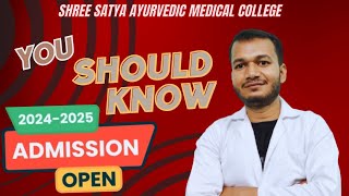 BEST BAMS College  Shree Satya Ayurvedic Medical College ampHospital ✌️ [upl. by Kenay]