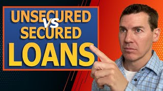 Secured vs Unsecured Loans [upl. by Truda]