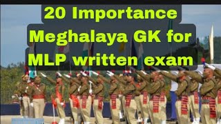 Part 2  20 Importance Meghalaya GK for Meghalaya Police new recruitment 2024 [upl. by Adam]