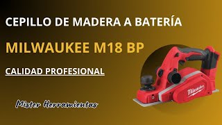 El Cepillo MILWAUKEE M18 BP a Batería te Sorprende por su Potencia y Precisión ➡️ Tienes que Verlo [upl. by Gertrud880]