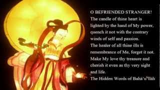 O BEFRIENDED STRANGER Bahai Hidden Word sung by me [upl. by Shawnee]