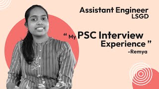 My PSC Interview experience  Assistant Engineer LSGD  Remya Civilianz [upl. by Ccasi]