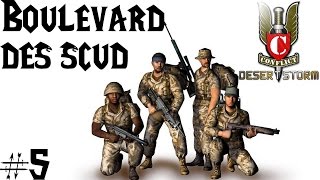 Let s Play Nostalgique  Conflict Desert Storm  Boulevard des Scud  5 [upl. by Odragde155]